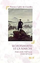Wordsworth et la marche : parcours poétique et esthétique