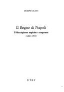 Il Regno di Napoli : 15,1 : Il Mezzogiorno angioino e aragonese (1266-1494)