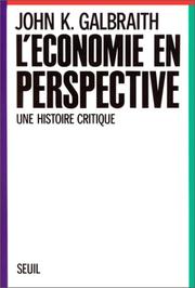 L'économie en perspective : une histoire critique
