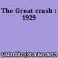 The Great crash : 1929