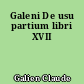 Galeni De usu partium libri XVII