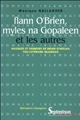 Flann O'Brien, Myles na Gopaleen et les autres : masque et humeurs de Brian O'Nolan, fou-littéraire irlandais