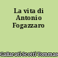 La vita di Antonio Fogazzaro