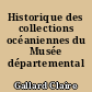 Historique des collections océaniennes du Musée départemental Dobrée