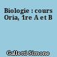 Biologie : cours Oria, 1re A et B