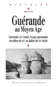 Guérande au Moyen âge : Guérande, Le Croisic, le pays guérandais du milieu du XIVe au milieu du XVIe siècle