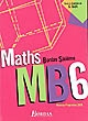 Maths Bordas Sixième : MB6 : nouveau programme 2005