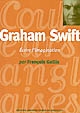 Graham Swift : écrire l'imagination