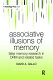 Associative illusions of memory : false memory research in DRM and related tasks