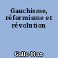 Gauchisme, réformisme et révolution
