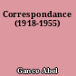 Correspondance (1918-1955)