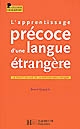 L'apprentissage précoce d'une langue étrangère : le point de vue de la psycholinguistique