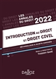Introduction au droit et droit civil : 2022 : méthodologie & sujets corrigés