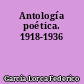 Antología poética. 1918-1936