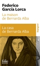 La maison de Bernarda Alba : drame de femmes dans les villages d'Espagne : = La casa de Bernarda Alba : drama de mujeres en los pueblos de España