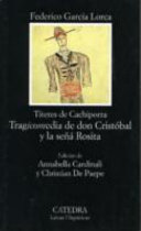 Títeres de Cachiporra : Tragicomedia de don Cristóbal y la señá Rosita