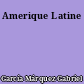 Amerique Latine