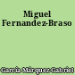 Miguel Fernandez-Braso