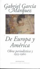 Obra periodística (1955-1960) : 3 : De Europa y América
