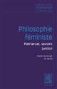 Philosophie féministe : patriarcat, savoirs, justice