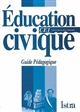 Éducation civique, CE1 : cycle des apprentissages fondamentaux : guide pédagogique
