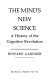 The Minds new science : a history of the cognitive revolution