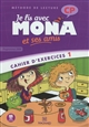 Je lis avec Mona et ses amis CP : cahier d'exercices 1