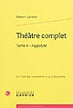 Théâtre complet : tome II : Hippolyte