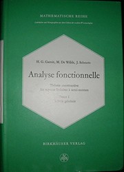 Analyse fonctionnelle : théorie constructive des espaces linéaires à semi-normes