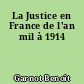 La Justice en France de l'an mil à 1914
