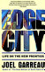 Edge city : life on the new frontier