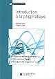 Introduction à la pragmatique : Nathalie Garric,..., Frédéric Calas,...