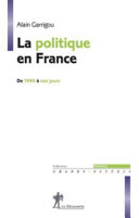 La politique en France : d 1940 à nos jours