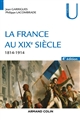 La France au XIXe siècle : 1814 - 1914