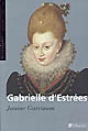 Gabrielle d'Estrées : aux marches du palais