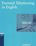 Essential telephoning in English : Teacher's book