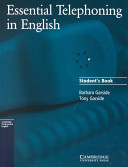 Essential telephoning in English : student's book