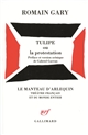 Tulipe ou La Protestation