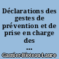 Déclarations des gestes de prévention et de prise en charge des accidents d'exposition au sang à la maternité du CHU de Nantes