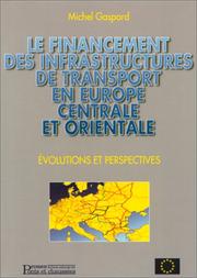Le financement des infrastructures de transport en Europe centrale et orientale : évolutions et perspectives