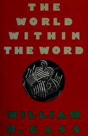 The world within the word : essays