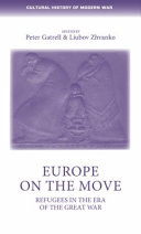 Europe on the move : refugees in the era of the Great War