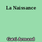 La Naissance