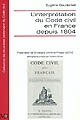 L'interprétation du Code civil en France depuis 1804