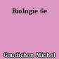 Biologie 6e