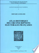 Atlas historique des circonscriptions électorales françaises