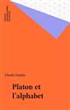 Platon et l'alphabet