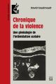 Chronique de la violence : une généalogie de l'intimidation scolaire