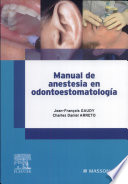 Manuel d'analgésie en odontostomatologie