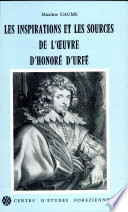Les inspirations et les sources de l'œuvre d'Honoré d'Urfé